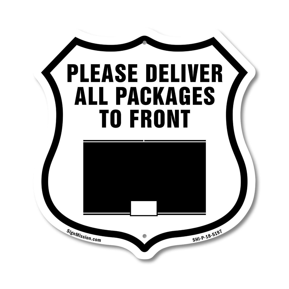 Please Deliver All Packages To Front
