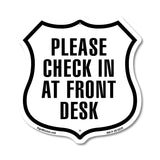 Please Check In At Front Desk