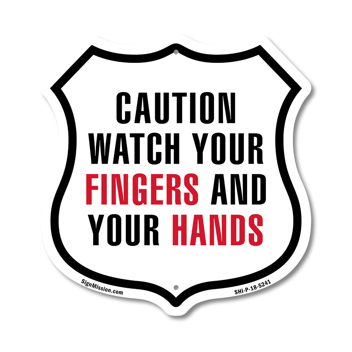 Caution Watch Your Fingers And Your Hands