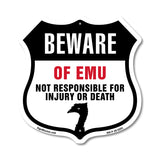Beware Of Emus Not Responsible For Injury Or Death