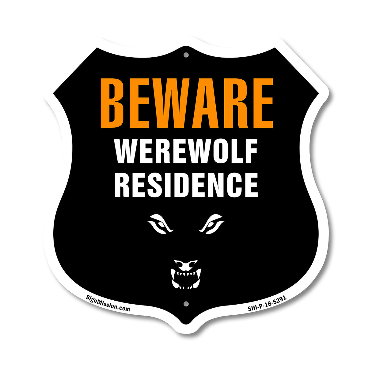 Beware Werewolf Residence