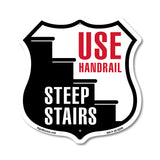 Please Use Handrail Steep Stairs