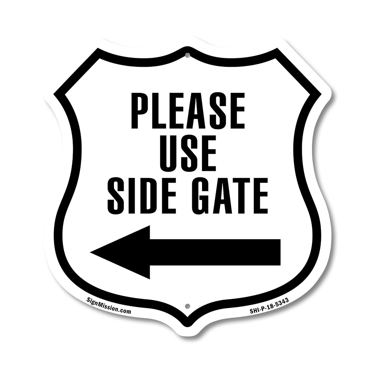 Please Use Side Gate Left