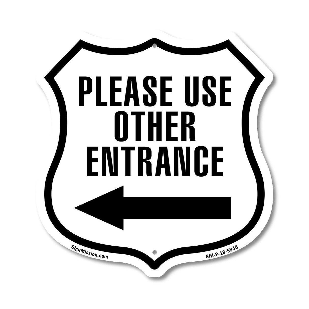 Please Use Other Entrance Left