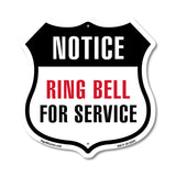 Notice Ring Bell For Service