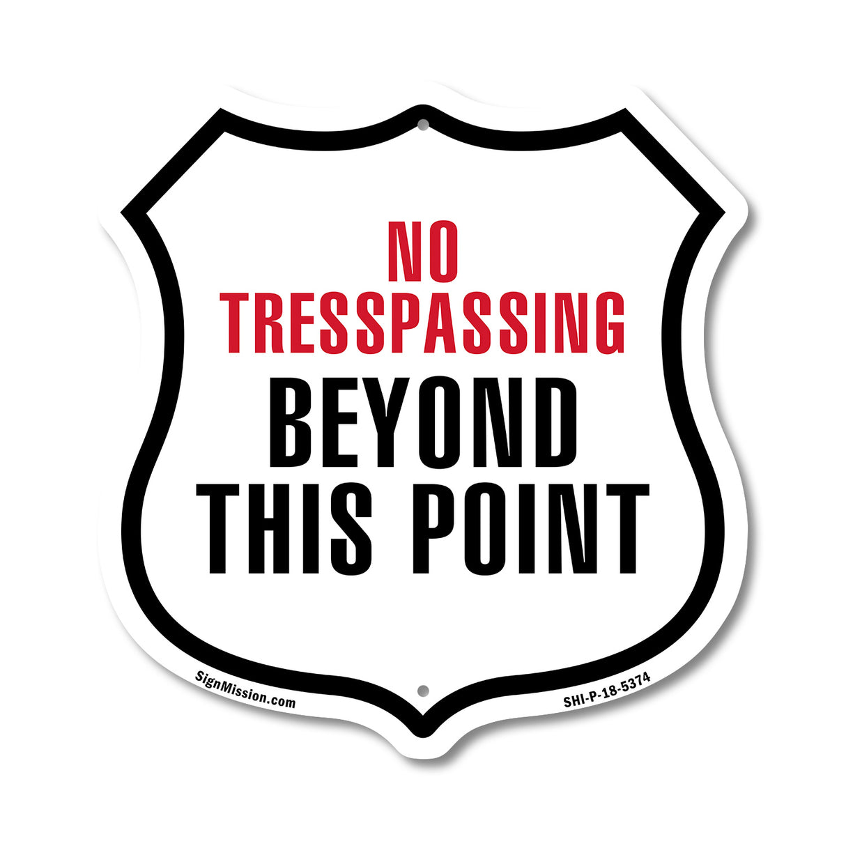 No Trespassing Beyond This Point