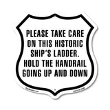 Please Take Care On This Historic Ships Ladder Hold The Handrail Going Up And Down