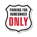 Parking For Homeowner Only