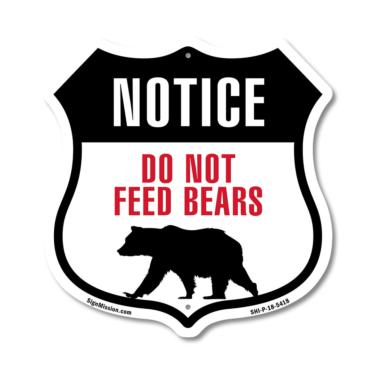NOTICE Do Not Feed Bears