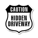 Caution Hidden Driveway