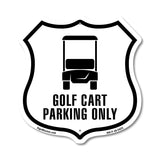 Golf Cart Parking Only