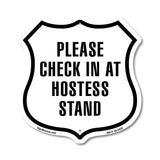 Please Check In At Hostess Stand
