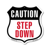 Caution Step Down