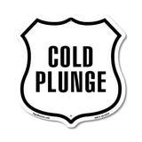Cold Plunge