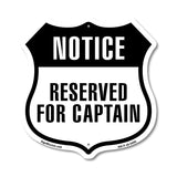 Notice Reserved For Captain
