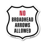 No Broadhead Arrows Allowed
