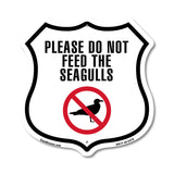 Please Do Not Feed The Sea Gulls