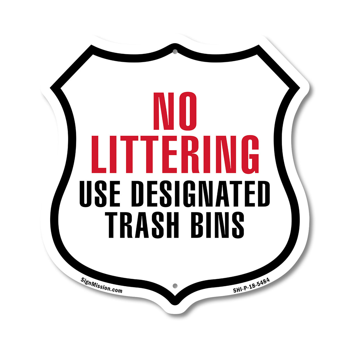 No Littering Use Designated Trash Bins
