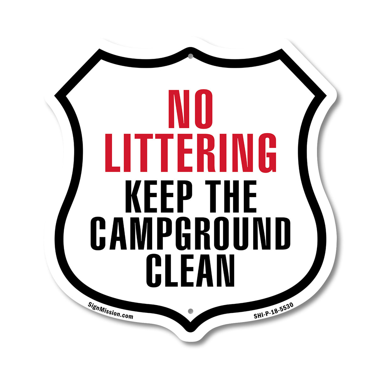 No Littering Keep the Campground Clean
