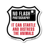No Flash Photography It Can Startle And Distress The Animals