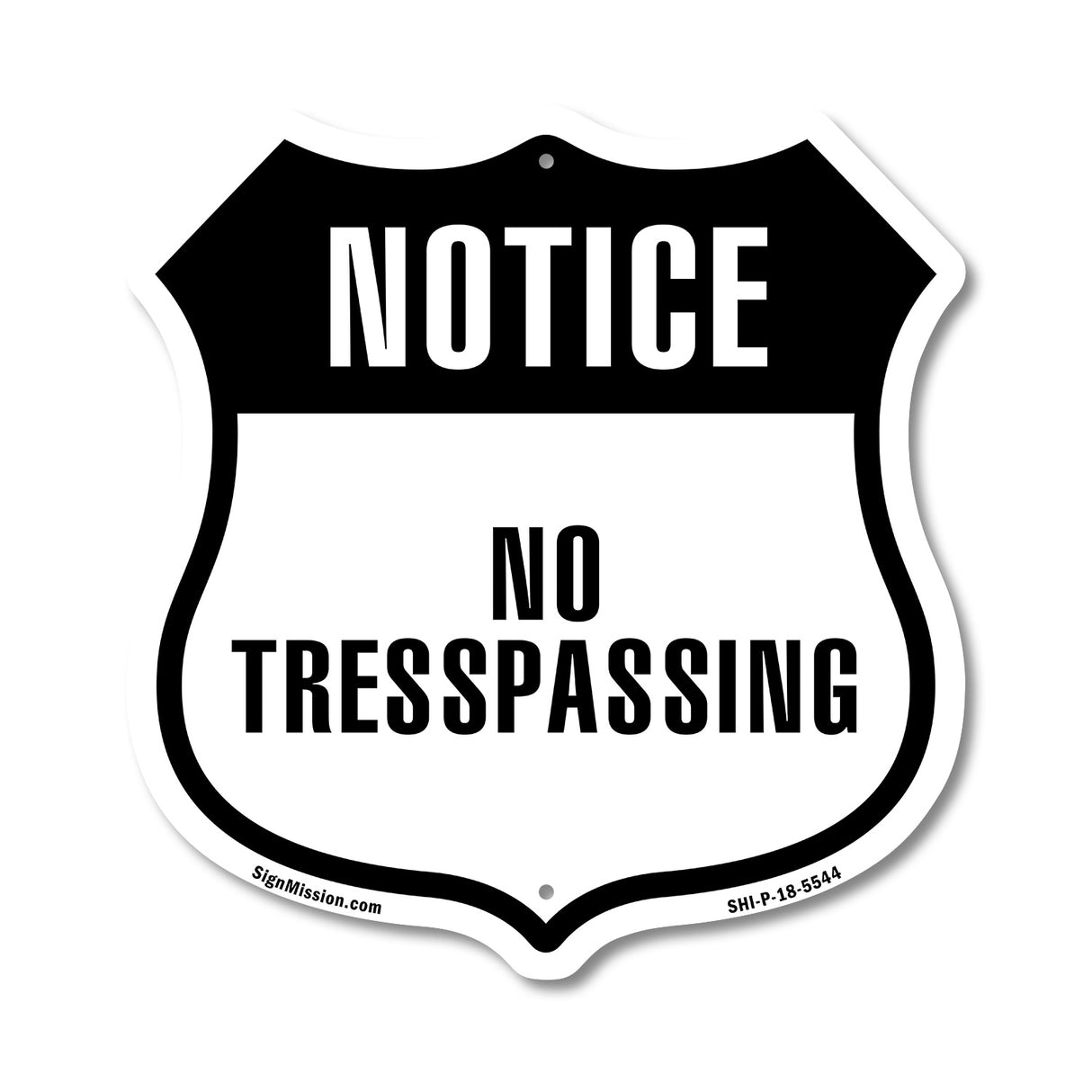 Notice No Trespassing