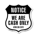 Notice We Are Cash Only ATM On Site
