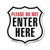 Please Do Not Enter Here