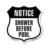 Notice Shower Before Pool