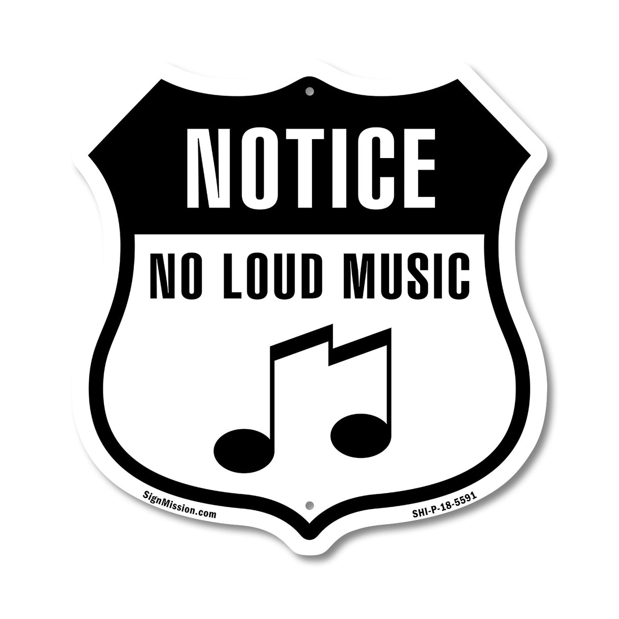 Notice No Loud Music