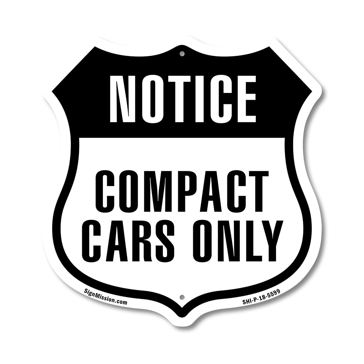 Notice Compact Cars Only
