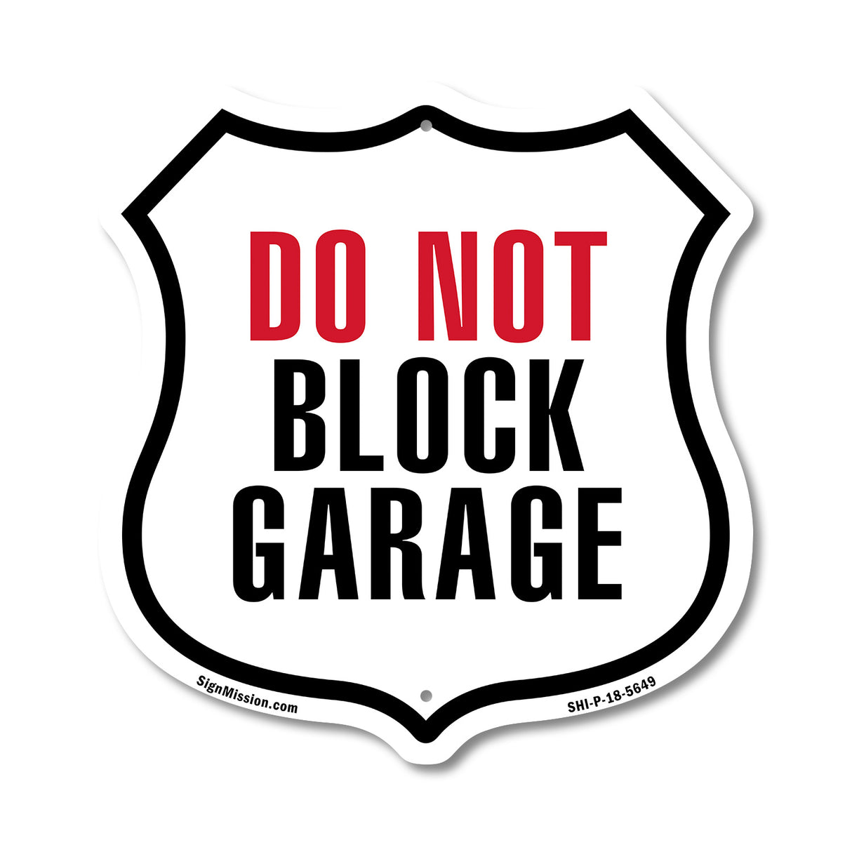 Do Not Block Garage