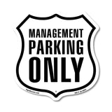 Management Parking Only