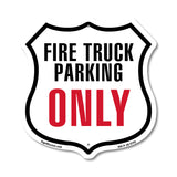 Fire Truck Parking Only