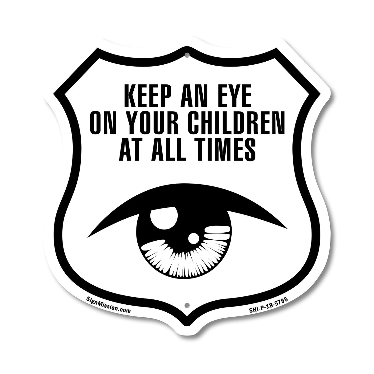 Keep an Eye on Your Children at All Times