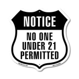 Notice No One Under 21 Permitted