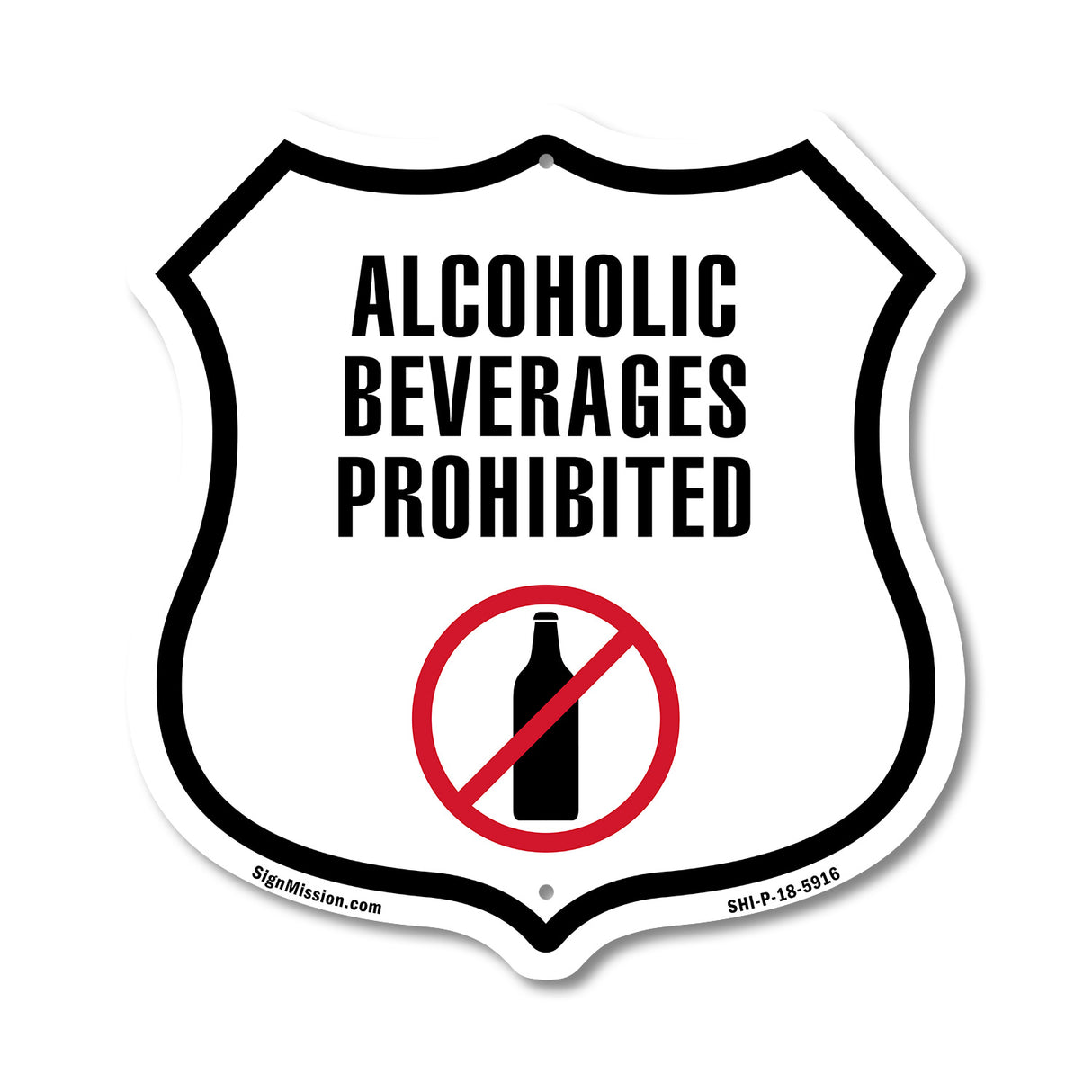 Alcoholic Beverages Prohibited