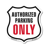 Authorized Parking Only
