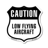 Caution Low Flying Aircraft