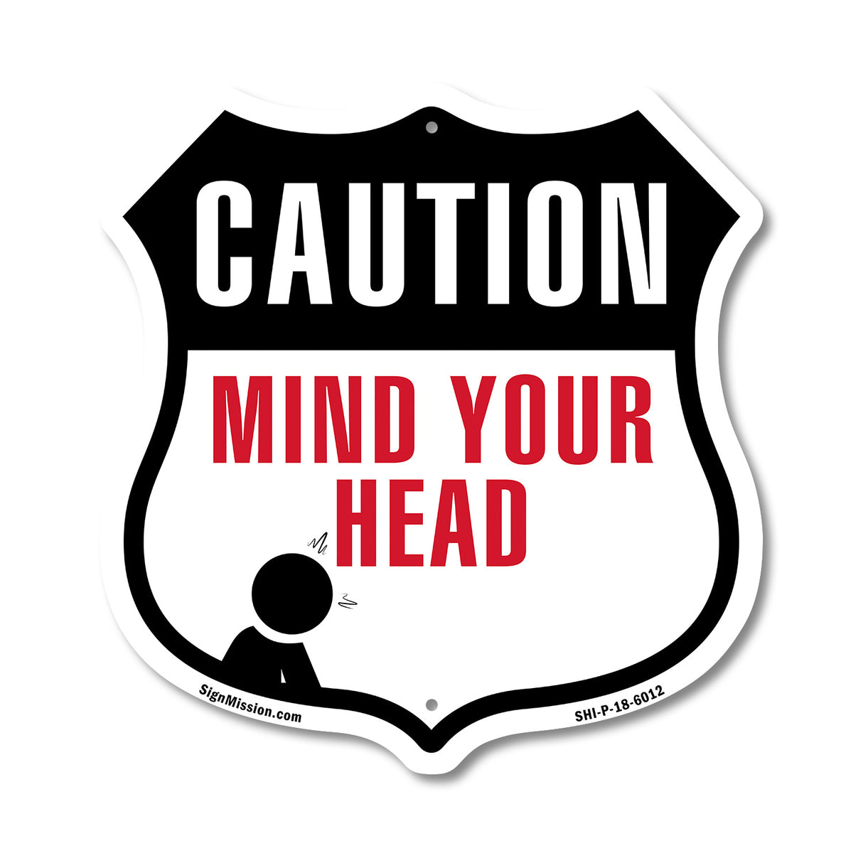 Caution Mind Your Head