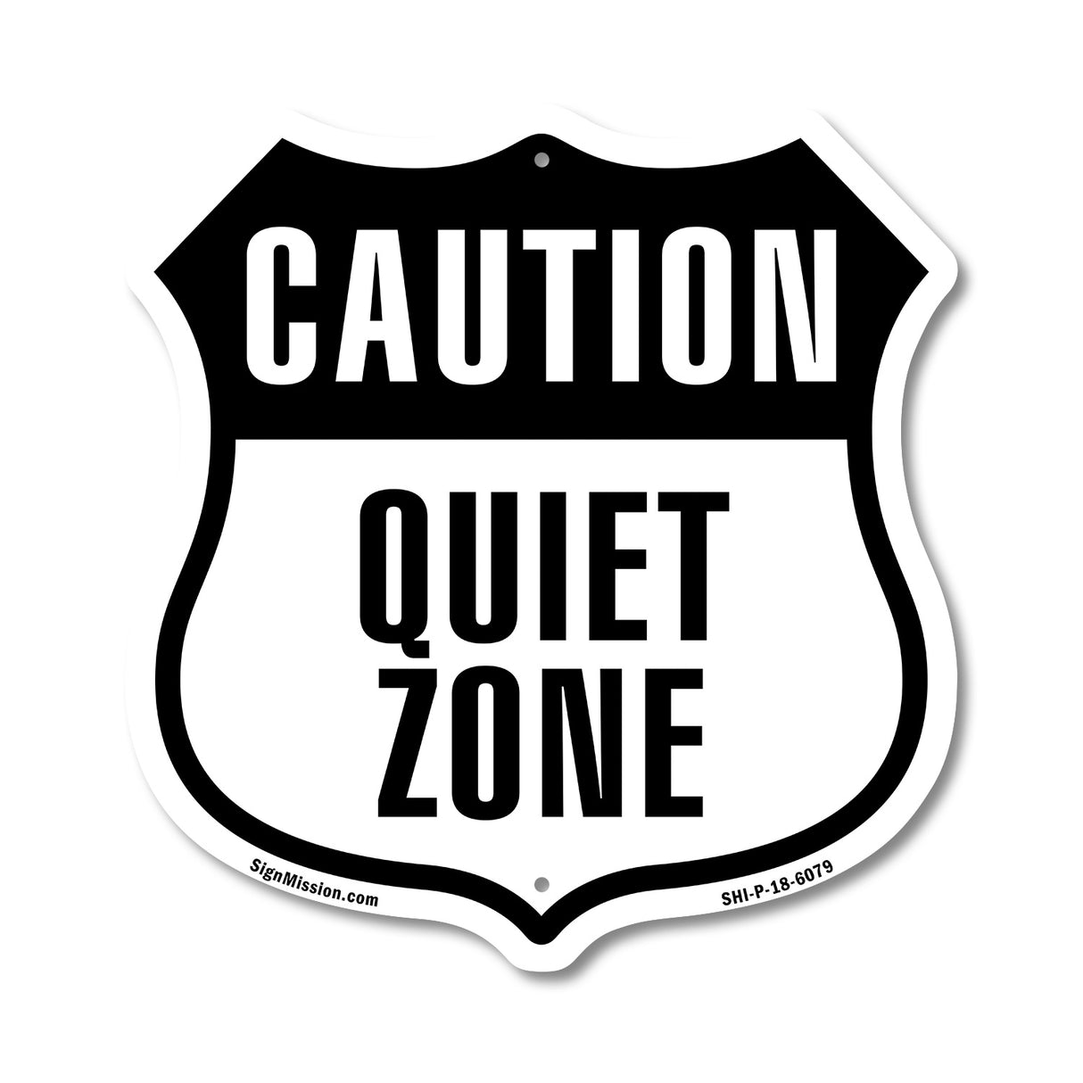 Caution Quiet Zone