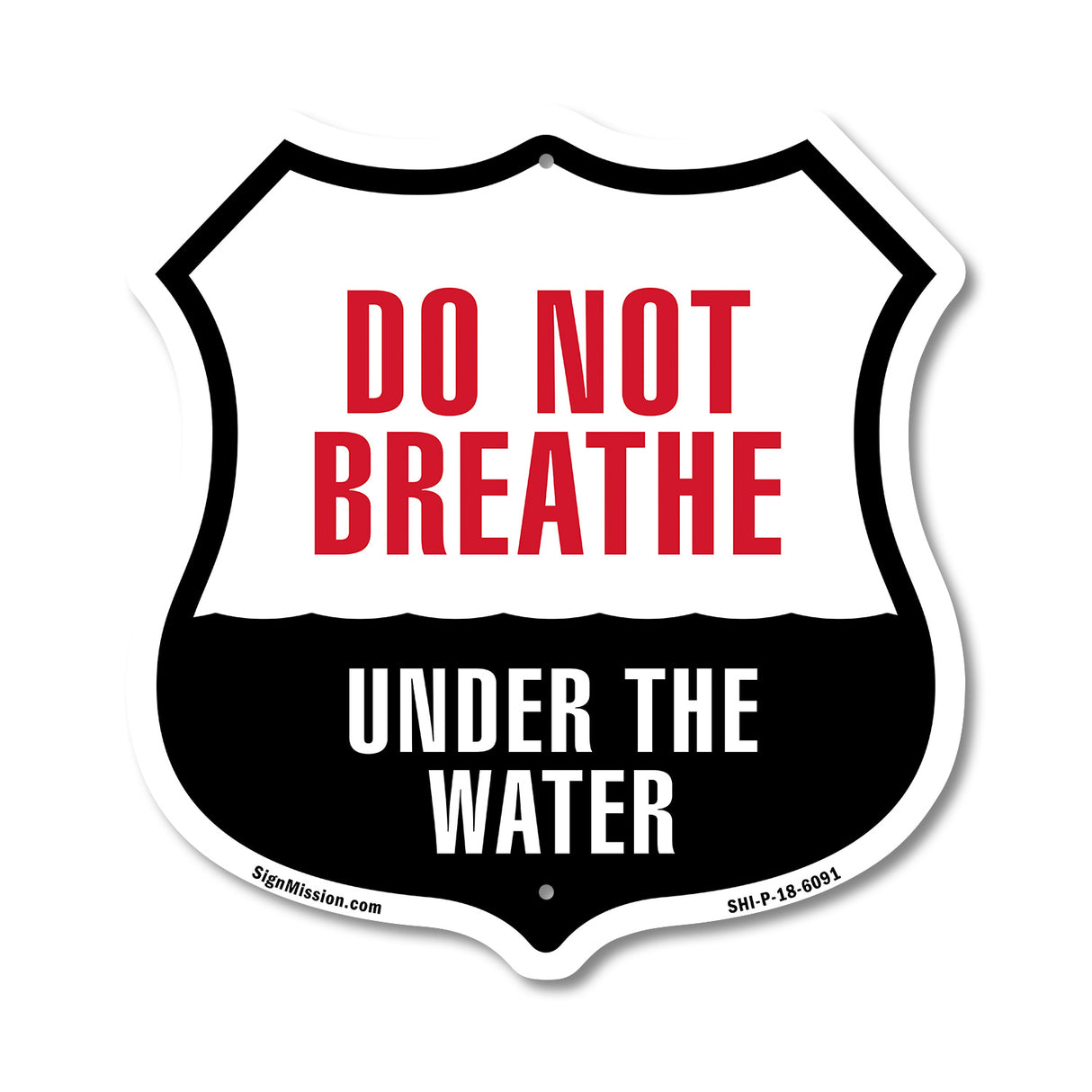 Do Not Breathe Under The Water