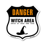 Danger Witch Area Enter At Your Own Risk