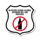 No Outside Alcohol Allowed Offenders Will Lose Privileges