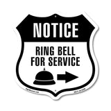 Notice Ring Bell For Service Right