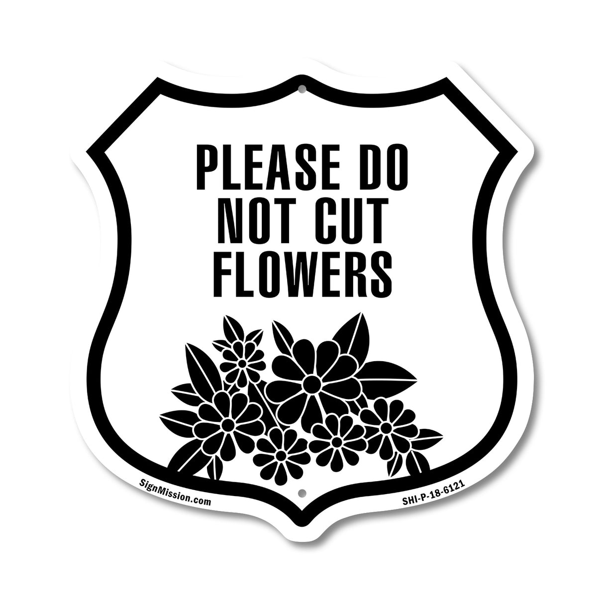 Please Do Not Cut Flowers