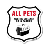 All Pets Must Be On Leash Or In Carrier
