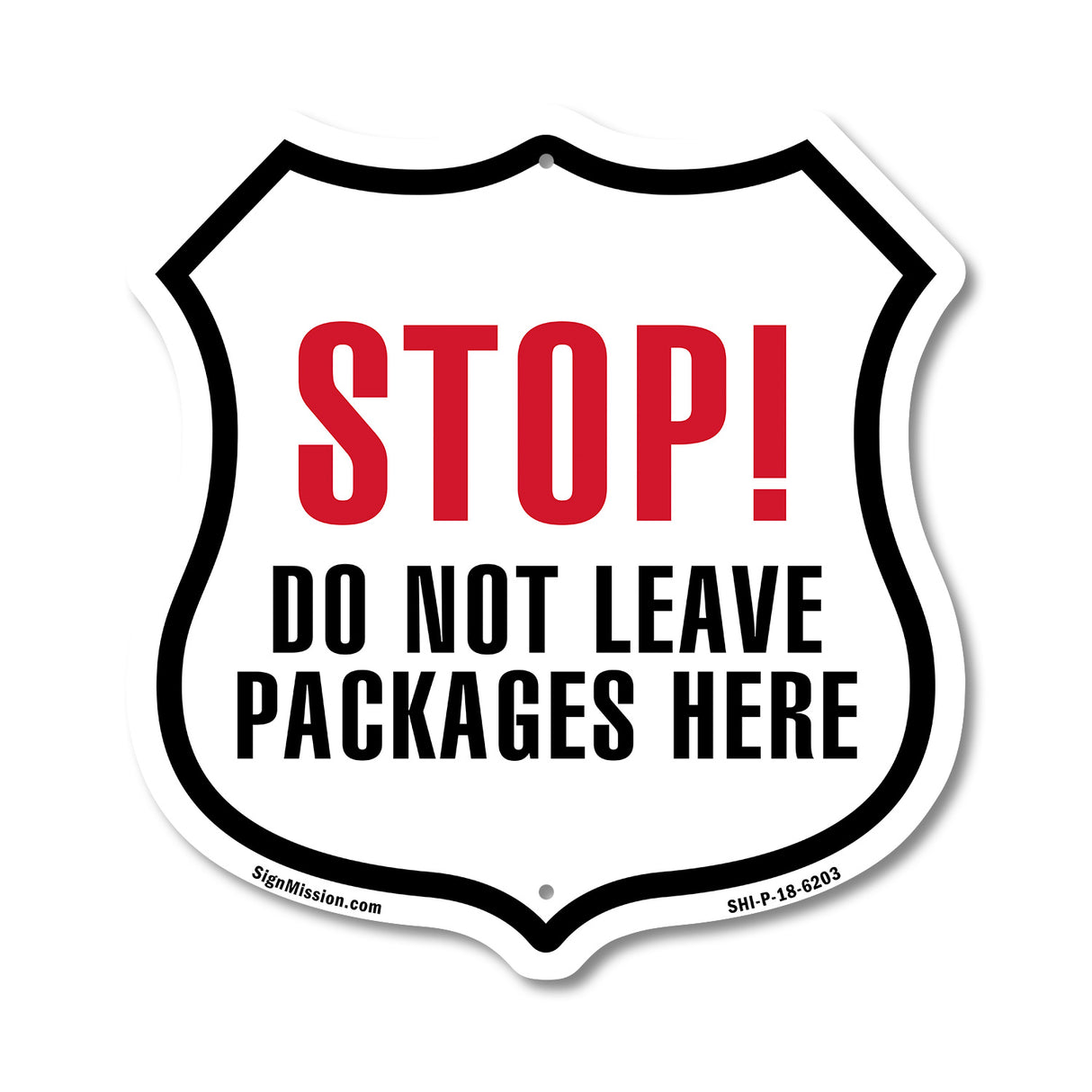 Stop Do Not Leave Packages Here