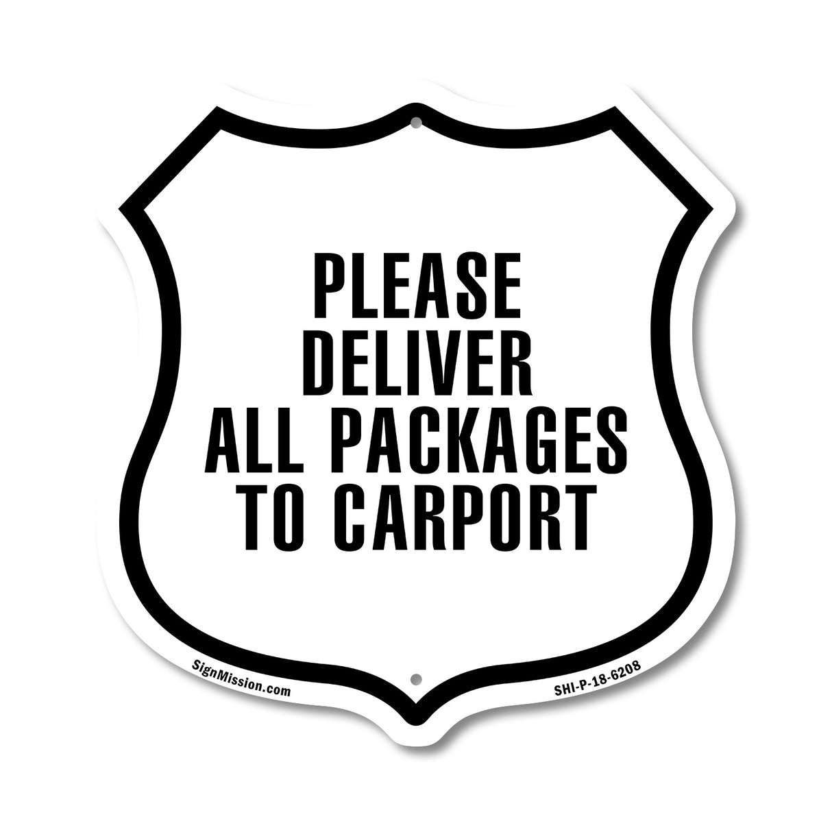 Please Deliver All Packages To Carport