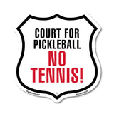 Court for Pickleball No Tennis