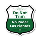 Do Not Trim Bilingual English / Spanish